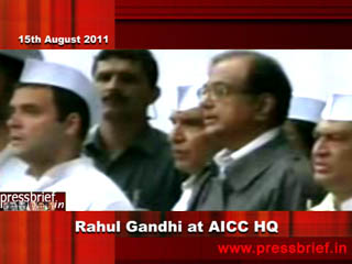 Watch Rahul Gandhi at AICC HQ 15th August 2011 Video